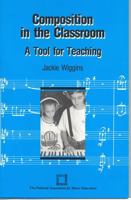 Composition in the Classroom: A Tool for Teaching 094079683X Book Cover