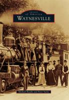 Waynesville 0738586234 Book Cover