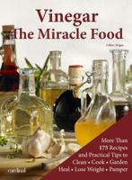 Vinegar: The Miracle Food 2920943782 Book Cover