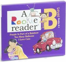 A Rookie Reader: Purple Is Part of a Rainbow, Too Many Balloons, I Love Cats: Level B, Grades K-1 (A Rookie Reader) 0516253263 Book Cover