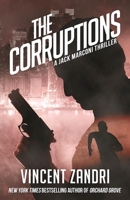 The Corruptions 1943818371 Book Cover
