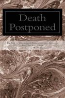 Death Postponed: Subtitle? 151709190X Book Cover