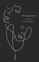 Of hungry hearts: An anthology B0GFBLK74B Book Cover
