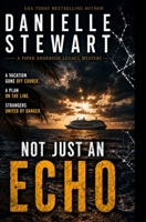 Not Just an Echo 1545015392 Book Cover