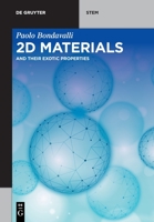 2D Materials: And Their Exotic Properties 3110656329 Book Cover