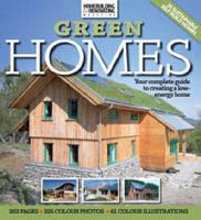 Homebuilding and Renovating Book of Green Homes: How to Build Your Own Sustainable House Including Renewables, Recycling and Insulation 1905959001 Book Cover