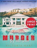 Murder by the Pool (Vera Paige Hollywood Murder Mystery) 1979308276 Book Cover
