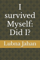I survived Myself B0F9NC6PYJ Book Cover