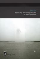 Spirituality in Contemporary Art 0956267831 Book Cover