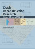 Crash Reconstruction Research: 20 Years of Progress (1988-2007) 0768020522 Book Cover