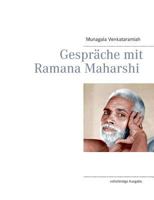 Gespräche mit Ramana Maharshi: vollständige Ausgabe 3735793452 Book Cover