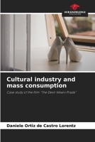 Cultural industry and mass consumption 6207798287 Book Cover