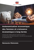 Autonomisation économique des femmes et croissance économique à long terme 6206235343 Book Cover