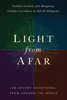 Light from Afar: An Advent Devotional from Around the World 0835820378 Book Cover