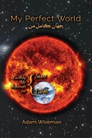 My Perfect World Plus Warning 1773542982 Book Cover