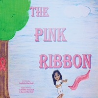 The Pink Ribbon B0BJ4YWXV8 Book Cover