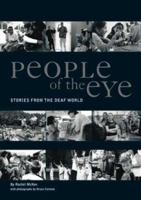 People of the Eye: Stories from the Deaf World 187724208X Book Cover