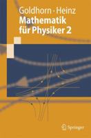 Mathematik für Physiker 2: Funktionentheorie - Dynamik - Mannigfaltigkeiten - Variationsrechnung (Springer-Lehrbuch) 3540722513 Book Cover