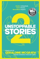 Unstoppable Stories 2 1068413107 Book Cover