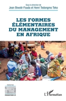 Les formes élémentaires du management en Afrique (Perspectives Organisationnelles) (French Edition) 2336408856 Book Cover