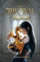 The Final Rider B09Q4613W4 Book Cover