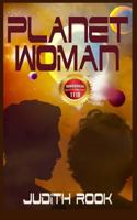 Planet Woman 1542949025 Book Cover