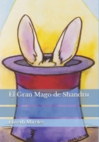 El Gran Mago de Shandru 1973126567 Book Cover
