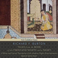 Tales from the Book of the Thousand Nights and a Night: A Plain and Literal Translation of the Arabian Nights Entertainments B08XNBY98V Book Cover