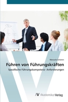 Führen von Führungskräften 3639398157 Book Cover