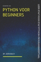 Python voor beginners: Leer stap voor stap Python-programmeertaal B08Y3XRWWJ Book Cover