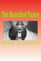 The Banished Pastor 1983749567 Book Cover