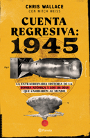 Cuenta Regresiva: 1945 607079303X Book Cover