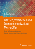 Erfassen, Verarbeiten und Zuordnen multivariater Messgrößen: Neue Rahmenbedingungen für das Nächste-Nachbarn-Verfahren 3658235756 Book Cover