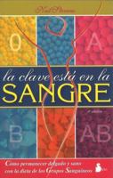 La Clave Esta En La Sangre/the Clues Lie in the Blood 8478084045 Book Cover