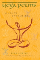 Yoga Poems: Lines to Unfold By 1727499778 Book Cover
