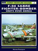 F-86 Sabre Fighter-Bomber Units over Korea (Osprey Frontline Colour 2) 1855329298 Book Cover