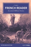The French Reader: Essential Biblical Stories B0GKYR5ZV5 Book Cover