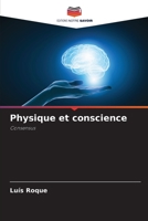 Physique et conscience: Consensus 6205848058 Book Cover