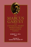 The Marcus Garvey and Universal Negro Improvement Association Papers, Vol. VI: September 1924-December 1927 (Marcus Garvey and Universal Negro Improvement Association Papers) 0520065689 Book Cover
