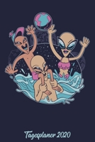 Tagesplaner 2020: Kalender DIN A5 2020 1 Tag = 1 Seite mit gro�em Tagesplaner und gro�artiger �bersicht. Monats�bersicht, Erinnerung und Notizen in diesem Kalenderbuch. Lustig Funny Alien Poolparty 1677670037 Book Cover