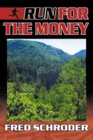 Run for the Money 0741414759 Book Cover
