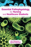 Essential Pathophysiology for Nursing and Healthcare Students 0335238327 Book Cover