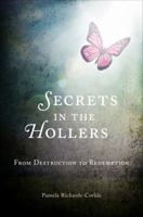 Secrets in the Hollers 1627469036 Book Cover