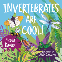 Invertebrates are Cool! (Animal Surprises) 1912213699 Book Cover