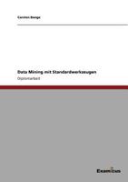 Data Mining mit Standardwerkzeugen 3867460817 Book Cover