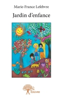 Jardin d'enfance (French Edition) 2332761837 Book Cover