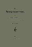 Die Atiologie Der Syphilis 3642898629 Book Cover