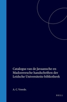 Catalogus Van de Javaansche En Madoereesche Handschriften Der Leidsche Universiteits-Bibliotheek (Dutch Edition) B0DM1SPJNZ Book Cover