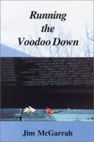 Running the Voodoo Down 0970934289 Book Cover