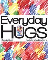 Everyday Hugs 1497435307 Book Cover